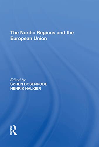 Beispielbild fr The Nordic Regions and the European Union zum Verkauf von Chiron Media