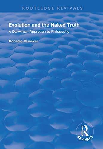 Beispielbild fr Evolution and the Naked Truth zum Verkauf von Blackwell's