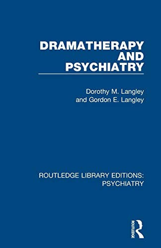 Stock image for Dramatherapy and Psychiatry for sale by Blackwell's