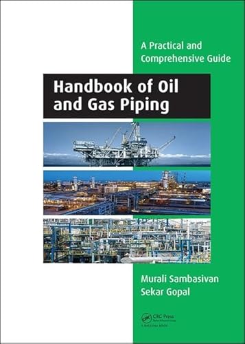 Beispielbild fr Handbook of Oil and Gas Piping zum Verkauf von Blackwell's