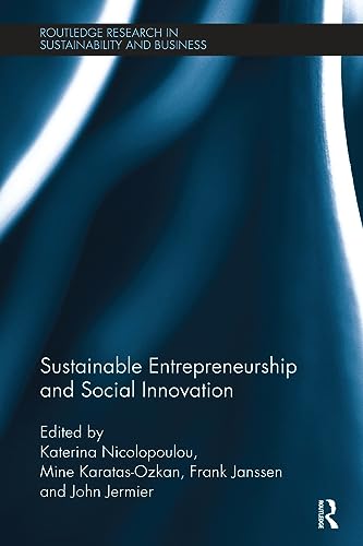 Stock image for Sustainable Entrepreneurship and Social Innovation for sale by Blackwell's