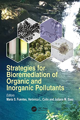 Imagen de archivo de Strategies for Bioremediation of Organic and Inorganic Pollutants a la venta por Chiron Media