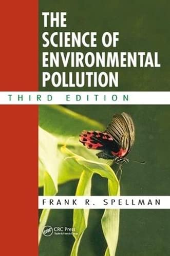Imagen de archivo de The Science of Environmental Pollution a la venta por ThriftBooks-Dallas