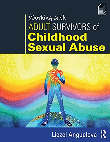 Imagen de archivo de Working with Adult Survivors of Childhood Sexual Abuse a la venta por Blackwell's