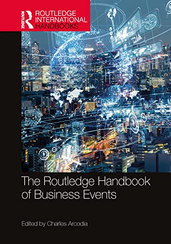 Stock image for THE ROUTLEDGE HANDBOOK OF BUSINESS EVENTS (HB 2023) for sale by Basi6 International