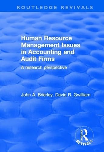 Beispielbild fr Human Resource Management Issues in Accounting and Audit Firms zum Verkauf von Blackwell's