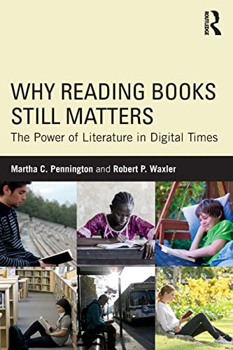 Imagen de archivo de Why Reading Books Still Matters a la venta por HPB Inc.