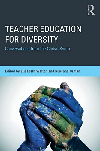 Beispielbild fr Teacher Education for Diversity: Conversations from the Global South zum Verkauf von Blackwell's