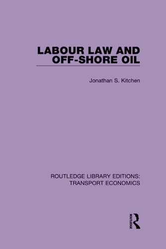 Stock image for Labour Law and Off-Shore Oil for sale by Blackwell's