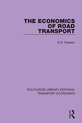 Stock image for The Economics of Road Transport for sale by Blackwell's