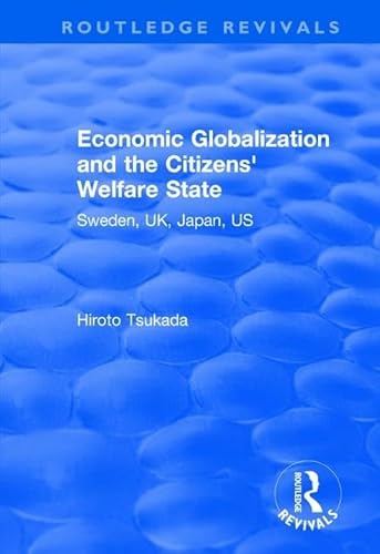 Imagen de archivo de Economic Globalization and the Citizens' Welfare State a la venta por Blackwell's