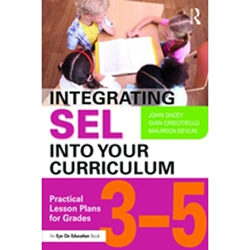 Stock image for Integrating SEL Into Your Curriculum for sale by Blackwell's