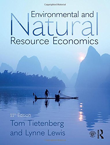 Imagen de archivo de Environmental and Natural Resource Economics a la venta por Byrd Books