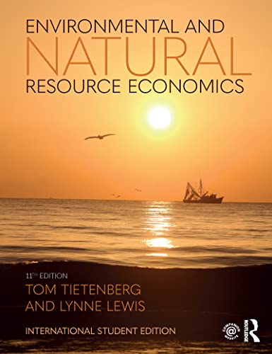 Beispielbild fr Environmental and Natural Resource Economics zum Verkauf von AwesomeBooks