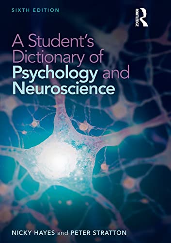 9781138632417: A Student's Dictionary of Psychology and Neuroscience