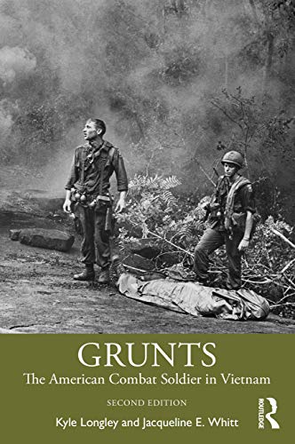 Stock image for Grunts: The American Combat Soldier in Vietnam for sale by Chiron Media