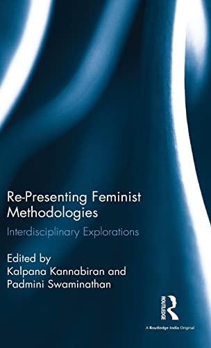 Imagen de archivo de Re-Presenting Feminist Methodologies: Interdisciplinary Explorations a la venta por Chiron Media