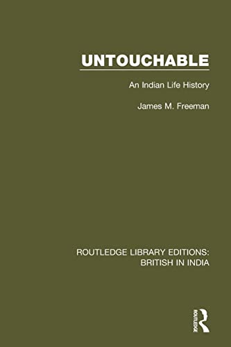 Beispielbild fr Untouchable: An Indian Life History zum Verkauf von Blackwell's