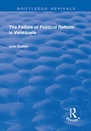 Stock image for The Failure of Political Reform in Venezuela for sale by Blackwell's