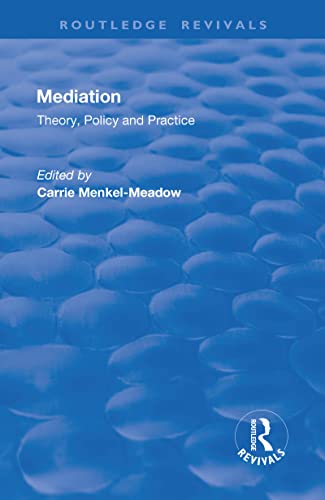Stock image for Mediation: Theory, Policy and Practice (Routledge Revivals) for sale by Chiron Media