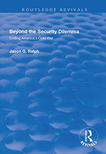 Stock image for Beyond the Security Dilemma for sale by Blackwell's