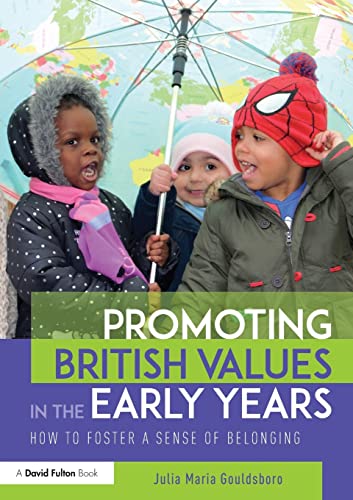 9781138636149: Promoting British Values in the Early Years
