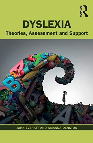 Stock image for Dyslexia: Theory, Assessment and Support for sale by Chiron Media