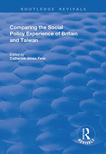 Beispielbild fr Comparing the Social Policy Experience of Britain and Taiwan zum Verkauf von Blackwell's