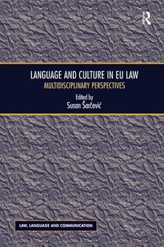 Beispielbild fr Language and Culture in EU Law: Multidisciplinary Perspectives zum Verkauf von THE SAINT BOOKSTORE