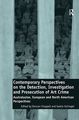 Stock image for Contemporary Perspectives on the Detection, Investigation and Prosecution of Art Crime for sale by GF Books, Inc.
