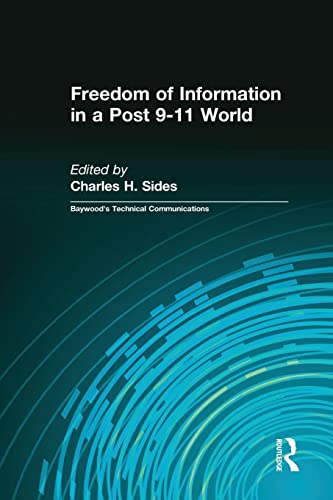 Beispielbild fr Freedom of Information in a Post 9-11 World zum Verkauf von Blackwell's