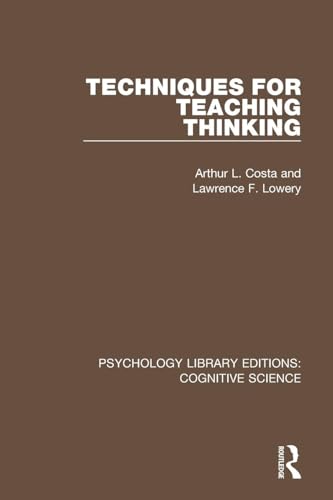 9781138638051: Techniques for Teaching Thinking