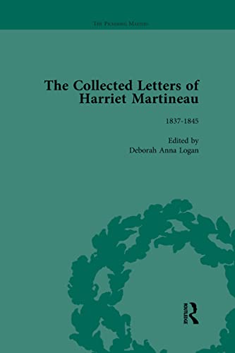9781138638242: The Collected Letters of Harriet Martineau Vol 2: Volume 2 Letters 1837–1845