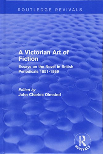 Imagen de archivo de A Victorian Art of Fiction: Essays on the Novel in British Periodicals 1851-1869 a la venta por Chiron Media