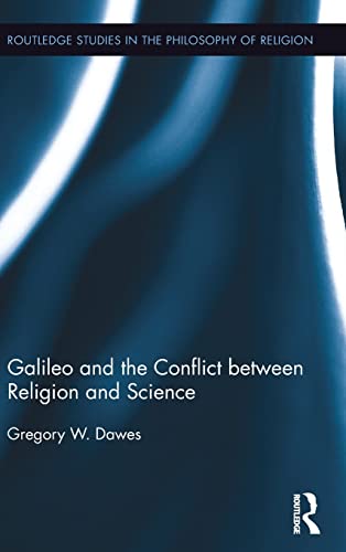Stock image for Galileo and the Conflict between Religion and Science (Pickering Studies in Philosophy of Religion) for sale by Chiron Media