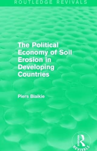Beispielbild fr The Political Economy of Soil Erosion in Developing Countries zum Verkauf von Chiron Media