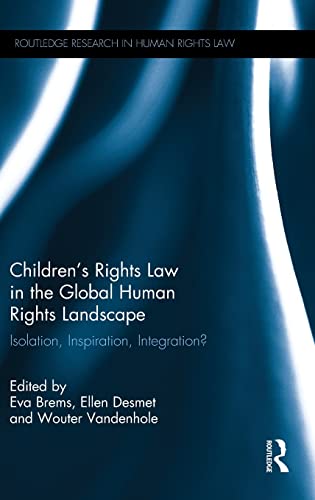 Beispielbild fr Children's Rights Law in the Global Human Rights Landscape: Isolation, inspiration, integration? zum Verkauf von Blackwell's