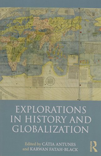 Beispielbild fr Explorations in History and Globalization zum Verkauf von Blackwell's