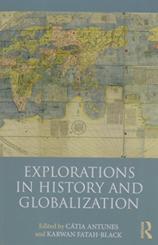 Imagen de archivo de Explorations in History and Globalization a la venta por Chiron Media