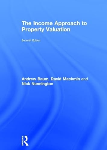 Stock image for The Income Approach to Property Valuation for sale by Reuseabook