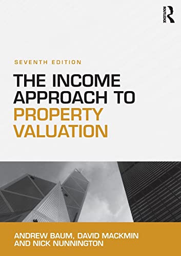 Imagen de archivo de The Income Approach to Property Valuation a la venta por Books Unplugged