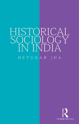 Beispielbild fr Historical Sociology in India zum Verkauf von dsmbooks