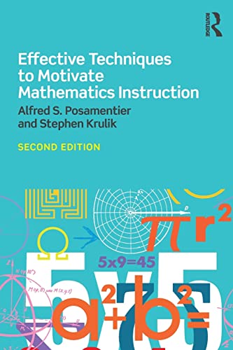 Beispielbild fr Effective Techniques to Motivate Mathematics Instruction zum Verkauf von Better World Books