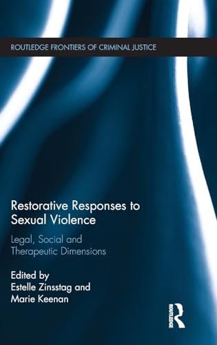 Beispielbild fr Restorative Responses to Sexual Violence zum Verkauf von Blackwell's