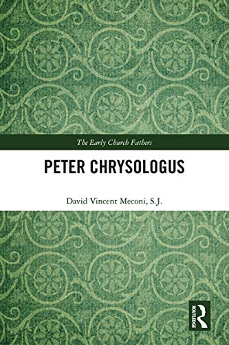 Beispielbild fr Peter Chrysologus (Early Church Fathers) zum Verkauf von Chiron Media
