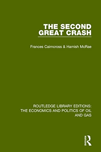 Imagen de archivo de The Second Great Crash a la venta por Blackwell's