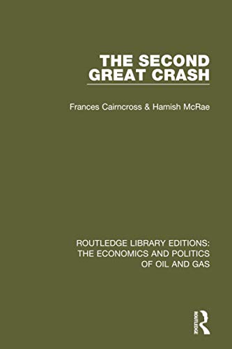 Imagen de archivo de The Second Great Crash a la venta por Blackwell's