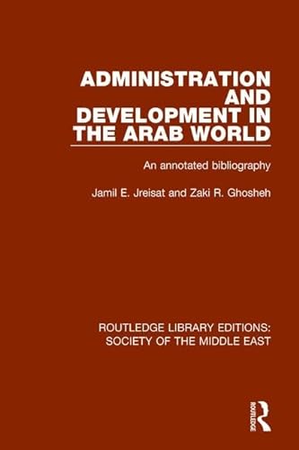 Stock image for Administration and Development in the Arab World for sale by Blackwell's