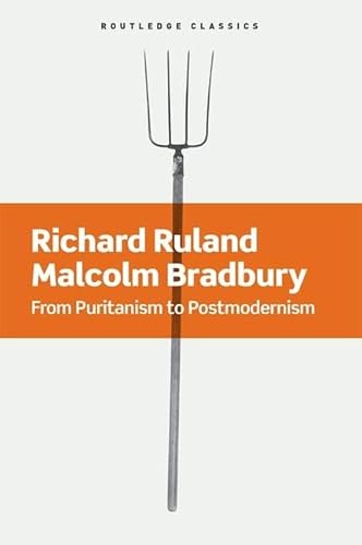 Stock image for From Puritanism to Postmodernism: A History of American Literature (Routledge Classics) for sale by HPB-Red