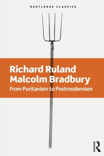 9781138642065: From Puritanism to Postmodernism: A History of American Literature (Routledge Classics)
